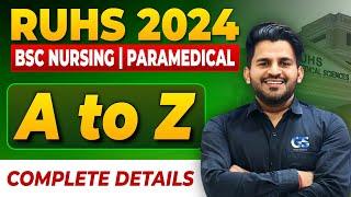 RUHS BSC Nursing EXAM 2024  COMPLETE DETAILS  BSC NUSRSING 2024