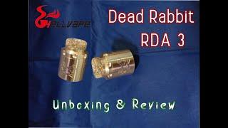 DEAD RABBIT RDA version 3 - unboxing and product review #hellvape #deadrabbitrda #deadrabbit3 #vape