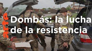 Voluntarios del Dombás la resistencia silenciosa  ARTE.tv Documentales