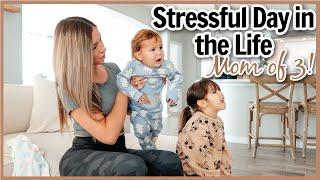 A STRESSFUL DAY IN THE LIFE AS A MOM OF 3