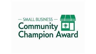 Small Business Community Champions Award Winners Video