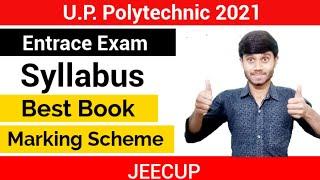 UP Polytechnic 2021  Entrance Exam Syllabus  Best Books  Marking Scheme  Jeecup 2021