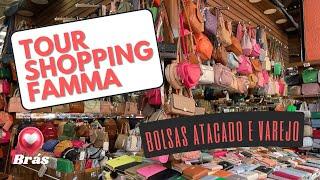 Tour no shopping Famma - Muitas Bolsas Direto dos Importadores no BRÁS #brás #bolsas