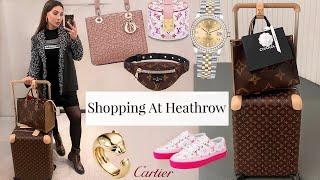 Luxury Shopping At Heathrow ️ Chanel Rolex Cartier LV Dior- Save Up To 20% off Designer Brands