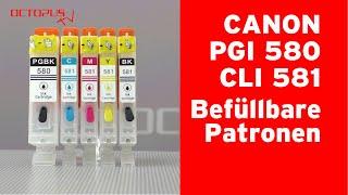 Befüllbare Patronen für Canon PGI-580 CLI-581 mit Permanentchip