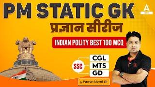 Indian Polity Best 100 MCQ  SSC CGL MTS GD  Static GK By Pawan Moral Sir