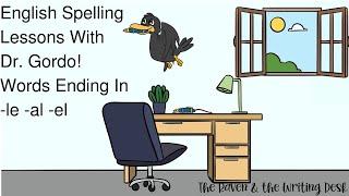 Learn how to spell in English Words Ending In -le -al -el