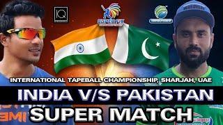 INDIA VS PAKISTAN  TAPE BALL CRICKET CHAMPIONSHIP