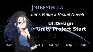 Make a Visual Novel in Unity 2023 - Episode 01 UI Design and Project Start