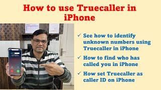 Hindi How to use Truecaller in iPhone  How to activate Truecaller on iPhone 12 and 13