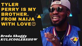 KulaCoolerShow  BrodaShaggi - Tyler Perry is my Twin bro