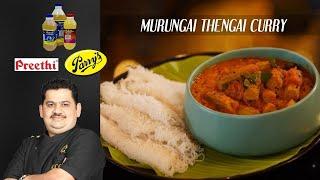 Venkatesh Bhat makes Murungakkai Thenga curry  drumstick gravy