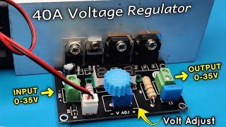 40A High Power voltage regulator Adjustable 0-30 volt