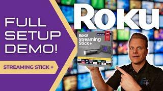 Roku Streaming Stick+  Full Setup Demo