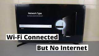 Samsung Smart tv Connected to Wi-Fi But No Internet  How to Check