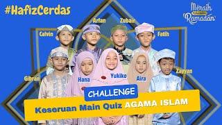 SIAPA YANG PALING PINTAR MENGENAL AGAMA ISLAM?  Quiz Challenge  Hafiz Indonesia 2024