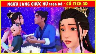 NGƯU LANG CHỨC NỮ Trọn BộChuyện Cổ Tích 3D 2022 Mới NhấtPhim Cổ Tích Dân Gian Việt Nam THVL