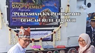 Peresmian Kereta Api Penumpang dengan Rute Terjauh  KA Blambangan Ekspres