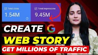  Millions of Organic Traffic with Google Web Stories  Complete Setup Guide