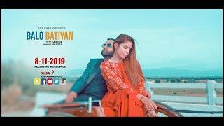 BALO BATIYAN- ASIF KHAN- TEASER