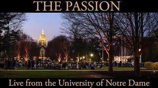 THE PASSION  Live from the University of Notre Dame  GOOD FRIDAY 2023
