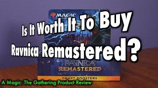 Is It Worth It To Buy Ravnica Remastered?  A Magic The Gathering Product Review