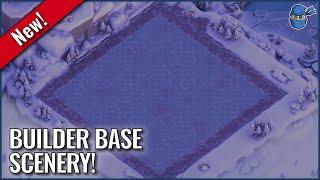 New Builder Base of the North Scenery  Clash of Clans