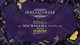 In Hearts Wake - Michigama uɐᴉɔᴉƃɐɯ ǝɥʇ Feat. For The Fallen Dreams King 810 Heartsick Don