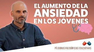 El aumento de la ansiedad en los jóvenes