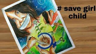 Dont kill me Maa- save girl child painting with easy steps..