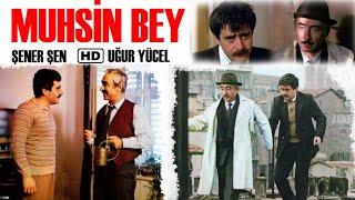 Muhsin Bey Türk Filmi  FULL HD  ŞENER ŞEN  UĞUR YÜCEL