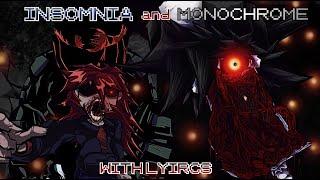 Insomnia and Monochrome WITH LYRICS  Friday Night Funkin Hypnos Lullaby Vocal Cover