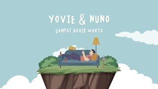 Yovie & Nuno - Sampai Akhir Waktu Lyric Video