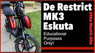how to de restrict an Eskuta mk3 250w electric bike