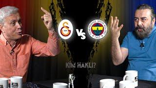 Kim Haklı  6. Bölüm  Galatasaray - Fenerbahçe  Okan Ateş  Emre Bol - Kemal Özcanlı