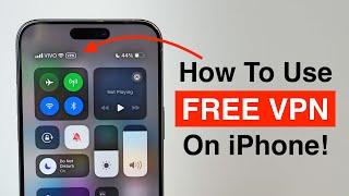 How To Install And Use a FREE VPN on your iPhone