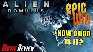 Alien Romulus is Best Film since ALIENS - Movie Review