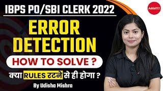 IBPS PO  SBI CLERK 2022 ERROR DETECTION - HOW TO SOLVE?  by Udisha Mishra