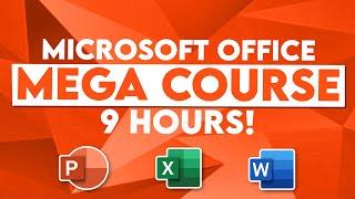 Microsoft Office Tutorial Learn Excel PowerPoint and Word - 9 HOUR MS Office Course