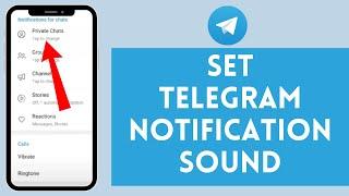 How to Set Telegram Notification Sound  Telegram Notification Sound Set
