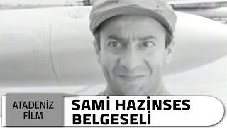 Sami Hazinses  Belgesel