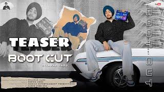 BOOT CUT TEASER Dilawar Sahu  Brown Broz  Latest Punjabi Songs 2024  New Punjabi Songs 2024