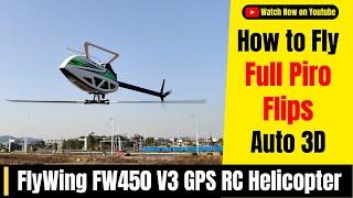 Mastering the Stunt-Ready FW450 V3 - Unlocking Incredible Piro Flips