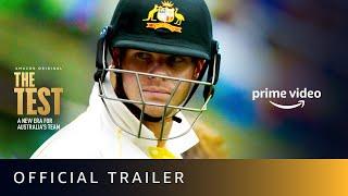 The Test A New Era for Australia’s Team  Official Trailer  New Series 2020  Amazon Prime Video