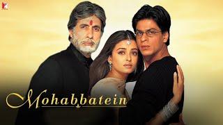 Mohabbatein Full Movie Hindi Facts  Amitabh Bachchan  Shah Rukh Khan  Aishwarya Rai  Jimmy S