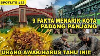 9 FAKTA MENARIK KOTA PADANG PANJANG  BANYAK JUGA URANG AWAK  YANG BELUM TAHU