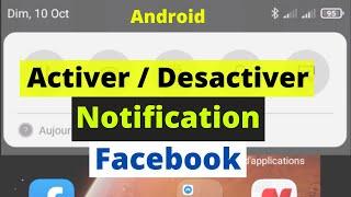 Activer  desactiver notification facebook sur android
