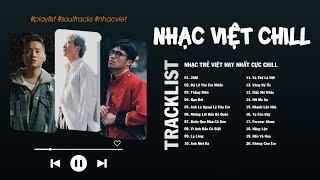 2AM Đã Lỡ Yêu Em Nhiều Bạn Đời Những Lời Hứa Bỏ Quên - Nhạc Việt Cực Chill Gây Nghiện 2024