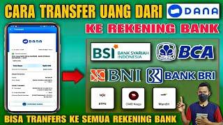 Cara Transfer Uang dari DANA ke Rekening BANK  Satu Cara Untuk Semua BANK