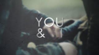 » you & i.